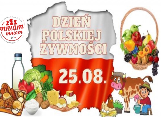 Mniam Fit Catering Dietetyczny, pudełkowy na dowóz przypomina. 25 sierpnia to Dzień Polskiej Żywności