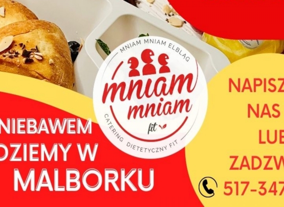 Mieszkasz w Malborku? Już wkrótce najlepszy catering pudełkowy na dowóz Mniam Fit w Twoim mieście!