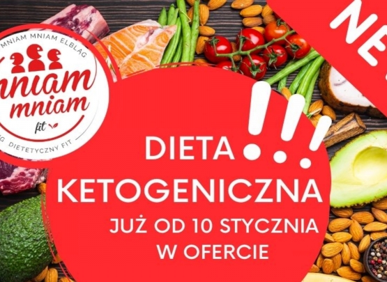 Dieta ketogeniczna w ofercie Mniam Fit Catering Dietetyczny